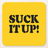 SUCK HET! VIERKANTE KARTONNEN ONDERZETTER (Voorkant)