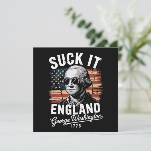 Suck It England, 4 juli George Washington 1776 Kaart (Staand voorkant)