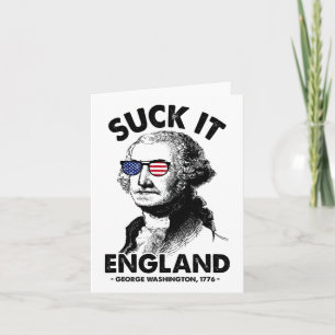 Suck it England Funny 4th of Juli George Washingto Kaart