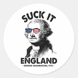 Suck it England Funny 4th of Juli George Washingto Ronde Sticker