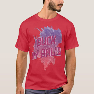 Suck My Balls Bubble Tea Funny Gezegde Humor T-shirt