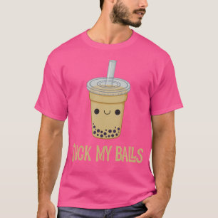 Suck My Balls Funny Drink Boba Bubble Tea T-shirt