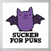 Sucker for Puns Funny Baby Bat Pun Poster (Voorkant)