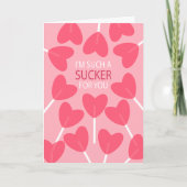 Sucker pour vous - Carte Saint Valentin (Devant)