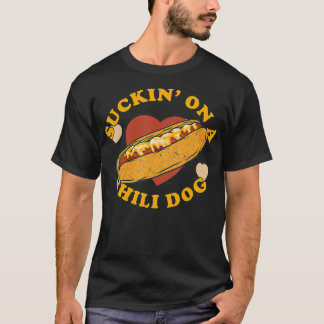 Suckin op een Chili Dog Foodie Funny T-shirt