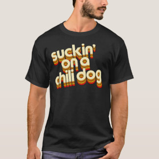 Suckin&x27; op een Chili Dog Jack en Diane Typogra T-shirt