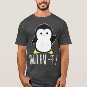 sudo rf Grappige Linu sysadmin opdracht T-shirt