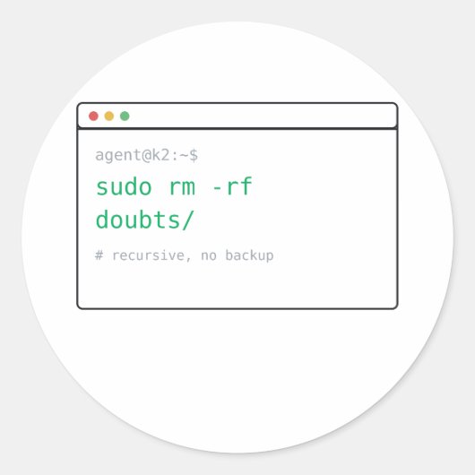sudo rm -rf doutes/ - Cadeau autocollant Dev (Devant)