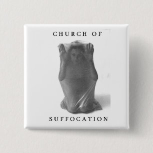 Suffocation Square Button