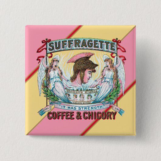 Suffragette koffie en cichorei vierkante button 5,1 cm (Voorkant)