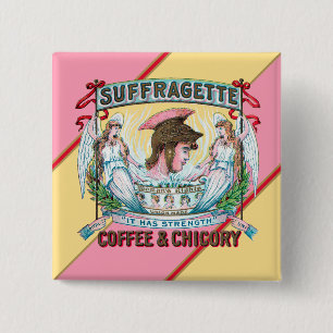 Suffragette koffie en cichorei vierkante button 5,1 cm