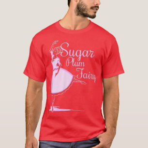 Sugar Plum Fairy Ballet T-shirt
