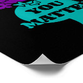 Suicide Awareness Semicolon You Poster (Hoek)