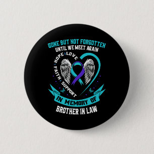 Suicide Awareness Shirt zwager in recht Mannen vro Ronde Button 5,7 Cm