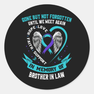 Suicide Awareness Shirt zwager in recht Mannen vro Ronde Sticker