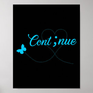Suicide Awareness voor Vrouwen Gift Continue Semic Poster