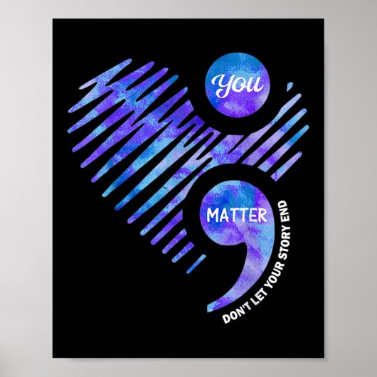 Suicide Prevention Awareness Dont Let Your Story E Poster (Voorkant)