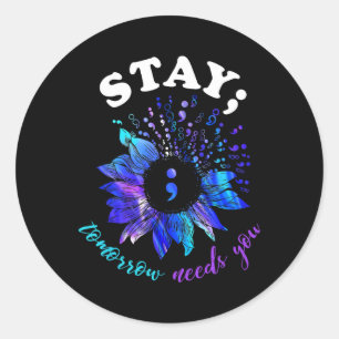 Suicide Prevention Awareness Shirt Stay Tomorrow Ronde Sticker