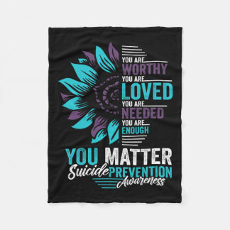 Suicide Prevention Awareness U bent het waard om g Fleece Deken
