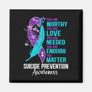 Suicide Prevention Awareness U bent het waard om g Magneet