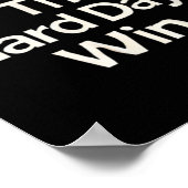 Suicide Prevention- Don't Let The Hard Days Win  Poster (Hoek)