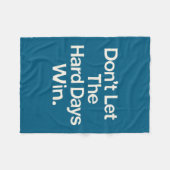 Suicide Prevention- Don't Let The Hard Days Win Pr Fleece Deken (Voorkant (Horizontaal))