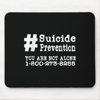 Suicide Prevention Hashtag Tshirt _ Geestelijke Ge Muismat