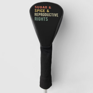 Suiker & Specerij & Reproductieve Rechten I Golfheadcover