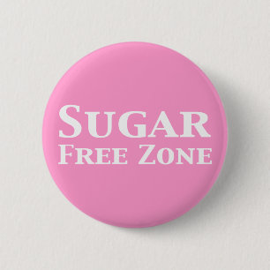 Suikervrije zone geschenken ronde button 5,7 cm