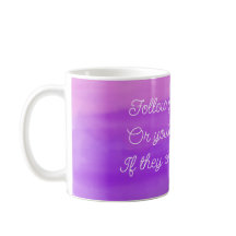 "Suivez vos rêves" expression inspirante mug