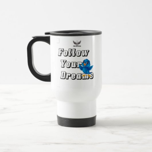 " Suivez vos rêves " / Tasse  (Gauche)