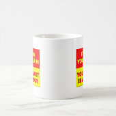 Suivez Votre Cerveau Mug Drôle (Centre)