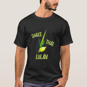 Sukkot Grappig Schud Die Lulav Etrog Sukkah Joods T-shirt
