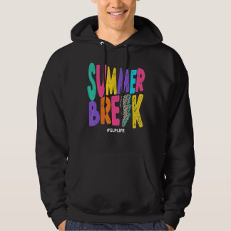 Summer Break Speech Language Pathologist Summer Va Hoodie