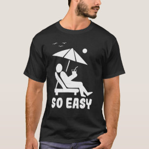 Summer Figuur Relax Easy Summer Vaction Beach T-shirt