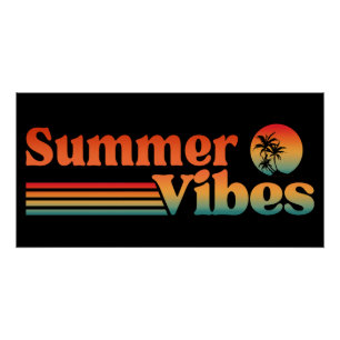 SUMMER VIBES ZONSONDERGANGSVAKANTIE PERFECT POSTER