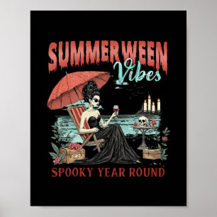 Summerween-sfeer Griezelig het hele jaar door Chil Poster