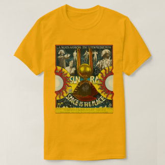 Sun Ra Space is de plaats T-shirt