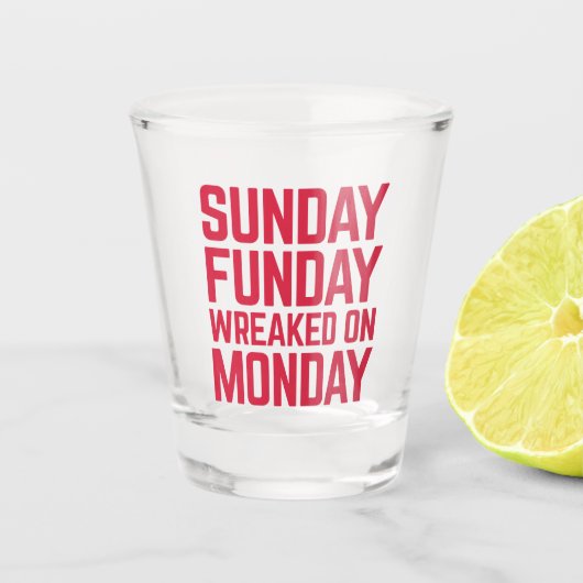 Sunday Funday Funny Quote Shot Glas (Voorkant)