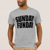 Sunday Funday T-shirt (Voorkant)