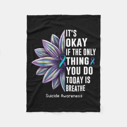 Sunflower Its Okay If The Only Thing You Do Today  Fleece Deken (Voorkant)