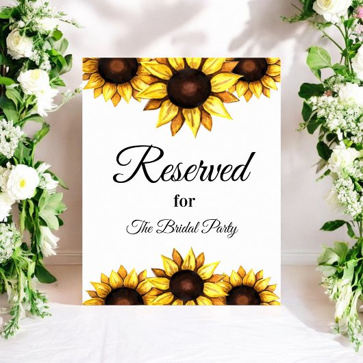 Sunflower Reserved White Yellow Sign Poster