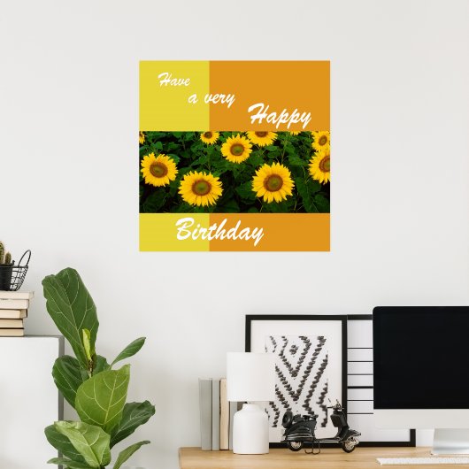 Sunflowers - Bonne affiche d'anniversaire (Bureau à domicile)