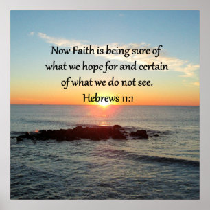 SUNRISE HEBREWS 11:1 PHOTO DESIGN POSTER
