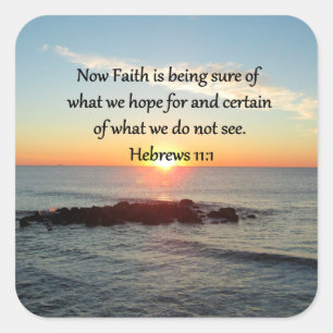 SUNRISE HEBREWS 11:1 PHOTO DESIGN VIERKANTE STICKER