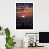 Sunrise "Never too late" Poster Print (Bureau à domicile)