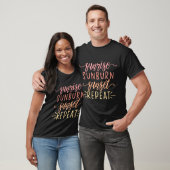 Sunrise Sunburn Sunset Herhaal zomer  T-shirt (Unisex)