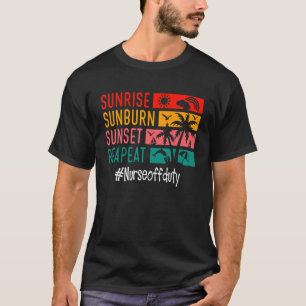 Sunrise Sunburn Sunset Herhaalt Zonneverzekering b T-shirt