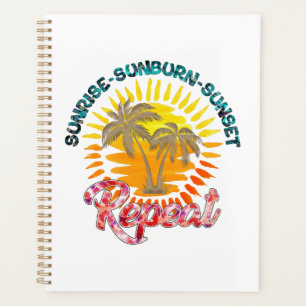 Sunrise-Sunburn-Sunset-Repeat Palmiers d'or