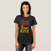 Sunrise Sunburn Sunset Repeat Vacation Holiday Rel T-shirt (Voorkant volledig)